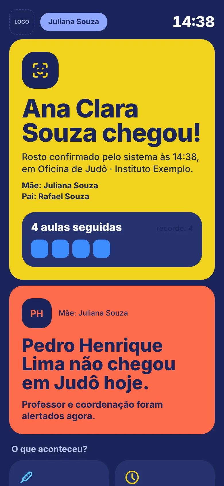 Tela da família com aviso de chegada e cartão de frequência